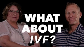 What about IVF [upl. by Iturk]