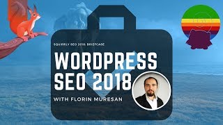 WordPress SEO 2018  Launch Event How to Use Squirrly SEO 2018 [upl. by Emelia]