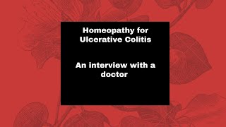 Ulcerative Colitis by Dr A K Gupta Homeopathy Ovihams [upl. by Eita347]