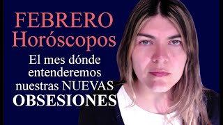 Nuevas Obsesiones  FEBRERO HORÓSCOPOS  Plutón en Acuario astrologia febrero horoscopo [upl. by Odlanyar]