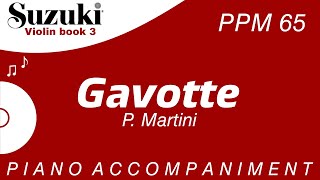 Suzuki Violin Book 3  Gavotte  P Martini  Piano Accompaniment  PPM  65 [upl. by Hampton]