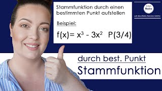 Stammfunktion durch Punkt  Integrationskonstante bestimmen by einfach mathe [upl. by Lilllie]