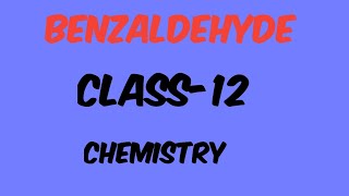 benzaldehyde class 12 chemistry [upl. by Pelligrini97]