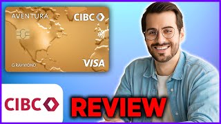 CIBC Aventura Visa Infinite Card Review Is It Worth It 2024 [upl. by Beata]