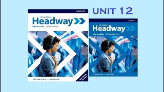 Headway Intermediate 5th edition Unit 12 [upl. by Anastasio]