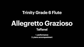 Trinity grade 6 flute Allegretto Grazioso by Taffenel [upl. by Kubetz315]