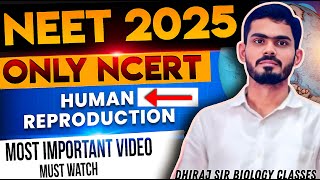 Human Reproduction Class 12 One Shot NEET 2025CUET 2025BOARD [upl. by Assena]