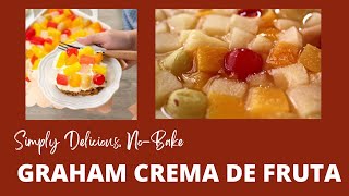 CREMA DE FRUTA GRAHAM COCKTAIL FLOAT No Bake [upl. by Ydisahc]