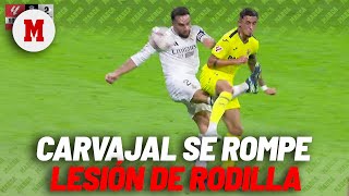 Carvajal se rompe el Real Madrid tiembla por su rodilla I MARCA [upl. by Zitella876]