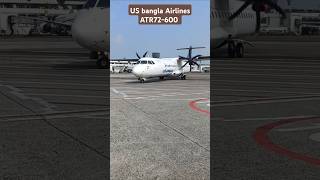 US Bangla Aircraft ATR 72 600 are ready for go from Hazrat Shahjalal International Airport [upl. by Garcon]