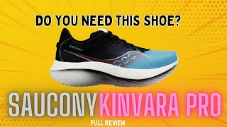 SAUCONY KINVARA PRO  Full Review [upl. by Faucher]