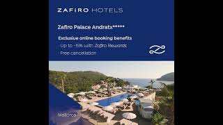 Zafiro Palace Andratx 5  Discover the Crown Jewel of Zafiro Hotels [upl. by Ajiram]