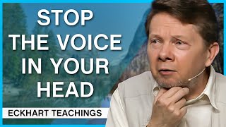 How to Calm the Voice Inside  Eckhart Tolle Teachings [upl. by Bordy]