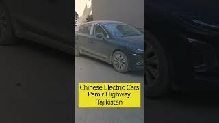 Chinese Electric Cars on Pamir Highway Tajikstan [upl. by Ardussi983]