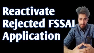 FSSAI Licence rejection hone ke baad kya kaare Reapply rejected fssai application [upl. by Nomsed835]