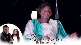 Michel bakenda ft Sandra mbuyi MALOBA YA MOTEMA COVER by Soeur Bernice Iragi [upl. by Maril]