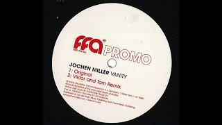 Jochen Miller  Vanity Original 2004 [upl. by Ecinaj]