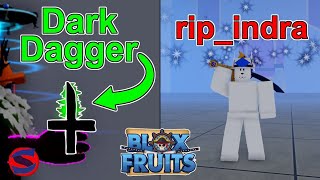 Blox Fruit I kill rip indra to get dagger 4 [upl. by Erminie768]