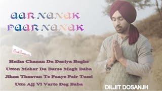 Aar Nanak Paar Nanak  Diljit Dosanjh full song With Lyrics [upl. by Mathi]