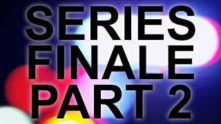 Promo 35 Series Finale part 2 The End [upl. by Aleit]