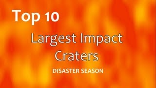 Top 10 Largest Impact Craters [upl. by Mitzl]