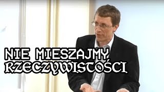 Nie mieszajmy rzeczywistości  Krzysztof Meissner [upl. by Lepley981]