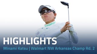 Minami Katsu Highlights  2024 Walmart NW Arkansas Championship presented by PampG Rd 2 [upl. by Kyrstin]