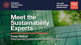 Meet the Sustainability Experts Corey Walrod International Sustainability Standards Board [upl. by Lihka139]