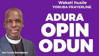 WAKATI ITUSILE YORUBA PRAYERLINE CCDM GLOBAL  WAKATI ITUSILE  VEN TUNDE BAMIGBOYE  171… [upl. by Axia]