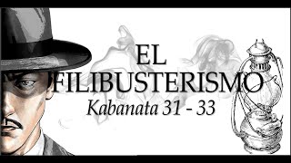 EL FILIBUSTERSIMO Kabanata 3133 [upl. by Mcclish]