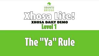 UBuntu Bridge quotThe Ya Rulequot  Xhosa Lite [upl. by Accem754]