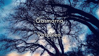 Garmarna  Varulven Lyrics  Letra [upl. by Nevur589]