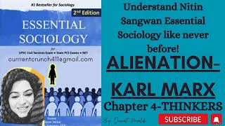 CHAPTER 4 Essential Sociology Nitin Sangwan Alienation Modes of Production Conflict Perspective [upl. by Lindbom]