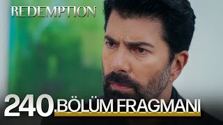 Esaret 240Bölüm Fragmanı  Redemption Episode 240 Promo [upl. by Ostap410]