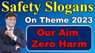 National Safety Day 2023 Theme slogans  Slogans on Our Aim  Zero Harm [upl. by Anastasio]