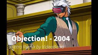 Objection 2004  Phoenix Wright Ace Attorney TampT Retro Remix [upl. by Dranyer]