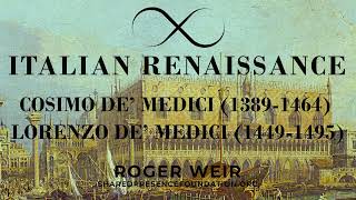 Cosimo de Medici 13891464 amp Lorenzo de Medici 14491495 [upl. by Socher28]