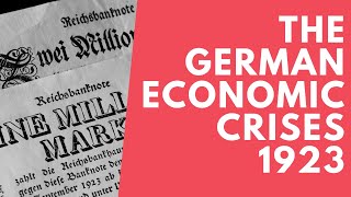 German Economic Crises 1923 [upl. by Atirak]