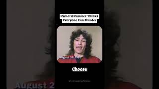 Everyone Can Be A Murder Richard Ramirezs Answer [upl. by Drud]