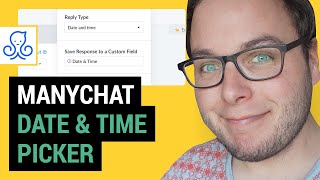 ManyChat Tutorial Date amp Time Picker [upl. by Plath]