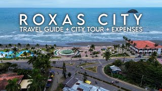 ROXAS CITY 2024  Ultimate Guide  City Tour  Expenses [upl. by Aneg]