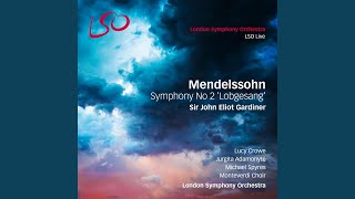 Symphony No 2 Op 52 quotLobgesangquot V Andante quotIch harrete des Herrnquot [upl. by Zandt]