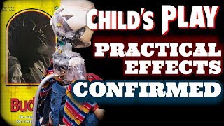 Childs Play Remake Practical Effects CONFIRMED [upl. by Nauqet615]