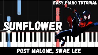 Post Malone Swae Lee  Sunflower Easy Piano Tutorial [upl. by Cesare967]