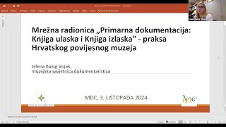 Mrežna radionica quotPrimarna dokumentacija Knjiga ulaska i Knjiga izlaskaquot [upl. by Cromwell852]