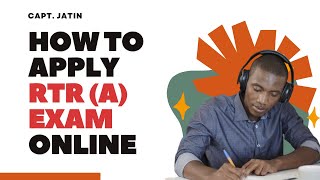 How to Apply RTR A Exam Online 2024  Latest Updates  StepbyStep Guide [upl. by Idnyl]