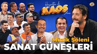 Hayrettin ile Kaos Show  1 Bölüm  Müzik Şöleni Sanat Güneşleri [upl. by Olds372]