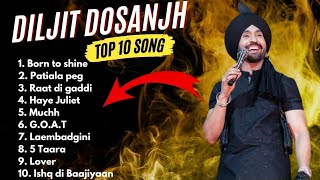 Diljit Dosanjh All Songs  Diljit Dosanjh New songs 2024  diljitdosanjh all song trending songs [upl. by Yliah]