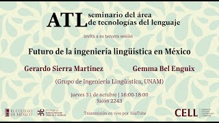 Seminario Futuro de la ingeniería lingüística en México [upl. by Lynna471]