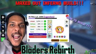 Bladers Rebirth Inferno Build Can Do EVERYTHING Must Watch [upl. by Scandura]